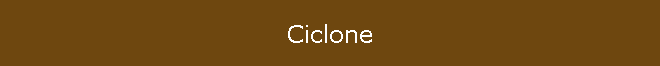 Ciclone