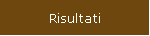 Risultati